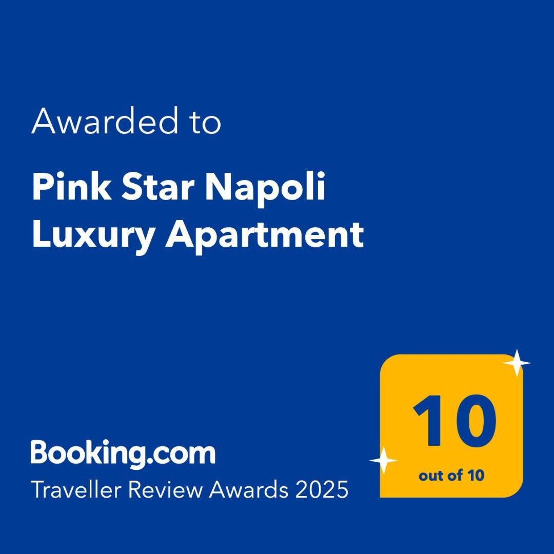 Pink Star Napoli Luxury Apartment ภายนอก รูปภาพ